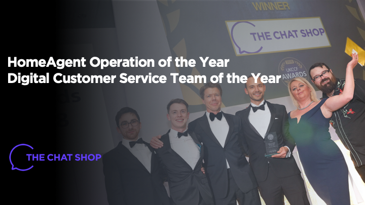 The Chat Shop wins HomeAgent Operation of the Year and Customer Service Team of the Year Awards