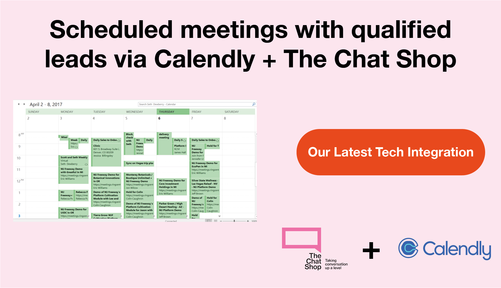 Scheduled meetings with qualified leads via Calendly + The Chat Shop